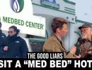 the good liars visit a med bed